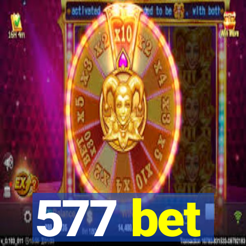 577 bet